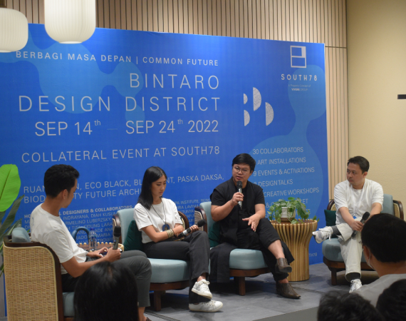 SOUTH78: SENTRA KREATIF YANG BERKOLABORASI SEBAGAI COLLATERAL EVENT BINTARO DESIGN DISTRICT
